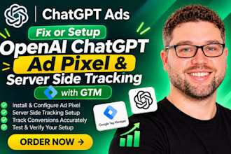 fix or setup openai chatgpt ad pixel and server side tracking with GTM