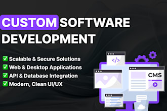 develop custom software tailored to your business needs