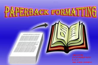 format and convert the manuscript for paperback printing