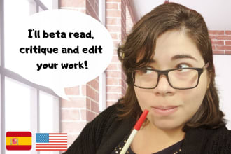 beta read, critique and edit your work in english or spanish