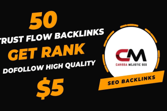 build 50 high tf backlinks to boost your site authority
