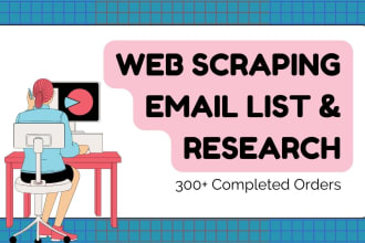 do web scrape, data mining, email extraction and b2b leads