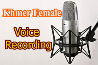 record khmer voice over professionally