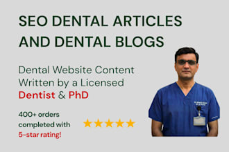 write professional seo dental articles and dental blogs