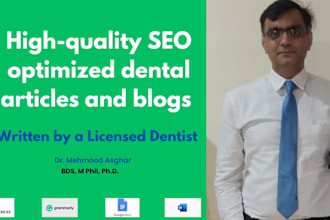 create SEO optimized dental articles and blogs by dentist