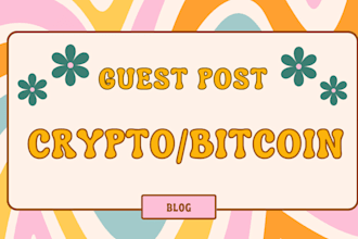 write and publish a guest post on crypto, bitcoin and forex