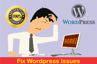 fix wordpress issues, error, bug or any problem