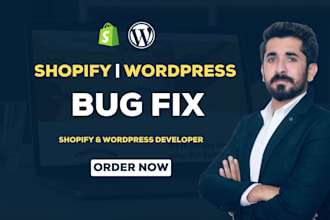 do custom coding for shopify bug fix, wordpress bug fix