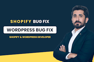 do custom coding for shopify bug fix, wordpress bug fix