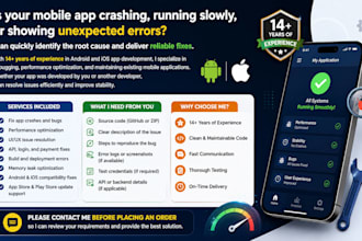 fix bugs, crashes, and performance issues in your mobile app