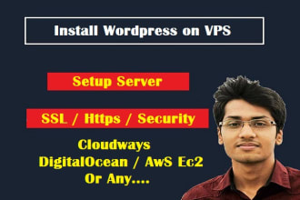 expert vps server setup, wordpress, php script, mysql, cronjob, SSL, security