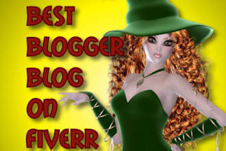 create the BEST Blogger Blog on Fiverr