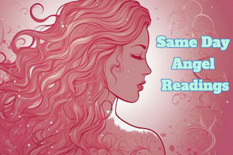 give a same day 3 card psychic angel reading