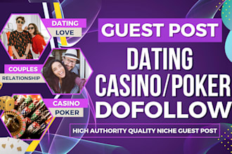 write and publish guest post on dating or poker niche blog