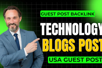 publish technology blogs post article with USA guest post backlink