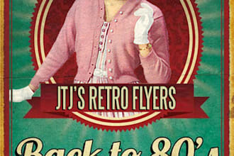create an outstanding retro flyer for you