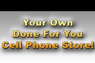 show You Where to Get Your Own Free Business Selling Cell Phones AND How to Set it Up