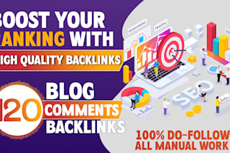 create 120 dofollow blog comments backlinks on high da sites