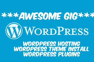 host, install your wordpress theme and install plugins
