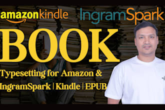 do book interior formatting, epub for KDP amazon and ingramspark, draft2digital