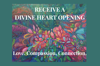 send an energetic heart opening with a divine message