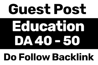 do guest post in 40 da education blog