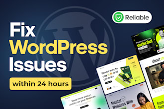 fix wordpress website by providing expert support and help