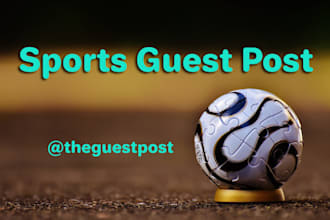write and guest post 3 da50 sports outdoors blogs with dofollow SEO backlinks