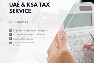 prepare and file ksa and uae corporate tax, vat returns and many more