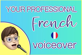 record a perfect voice over in french