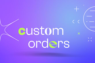 work on custom orders upon request