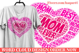do custom word art design or t shirt design