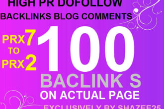 do 100 dofollow backlinks blog comments pr7 to pr2