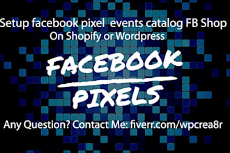 setup facebook pixel events catalog fb shop on shopify or wordpress