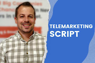 create a custom cold call or telemarketing script for sales