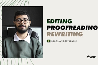 proofread, rewrite or edit content in brazilian portuguese