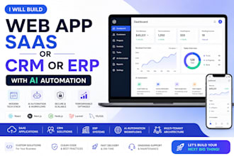 build a web app saas or CRM or erp with ai automation