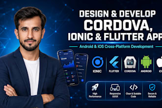 design and develop your cordova, ionic and flutter app