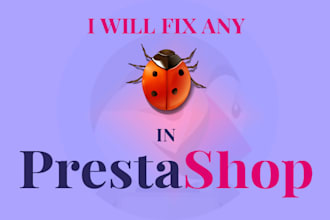 fix any bugs issues errors in prestashop
