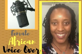 record a 50 word east african female voice over