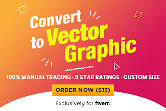 convert your raster image into hi res vector graphic