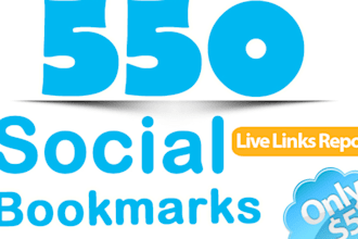 add 550 social BOOKMARKS to Pr0 to Pr8 BOOKMARKINg Sites + ping, Will Provide You a Report Of All Live backlinks