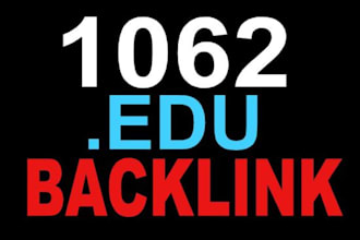 create KILLER 1062 Auto Approve Guarantee Permanent Live Forever Edu Backlink for Boost Your Google Serp Ranking Website in 24hour
