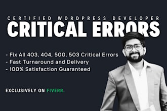 fix 403, 404, 500, 503, PHP critical errors in wordpress website