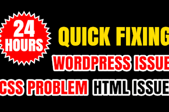 fix wordpress issue, HTML issue, CSS problem