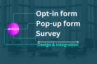 create opt in form, pop up form, survey with integration