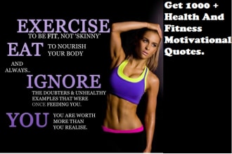give you more than 1000 unique health and fitness motivational quotes