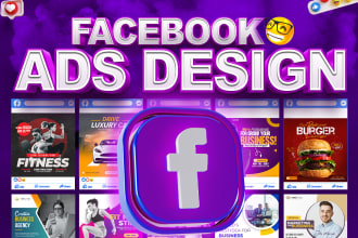 design creative facebook ads post, thumbnails, banners for ads campaign