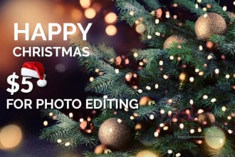 edit christmas photos for you in 24 hours