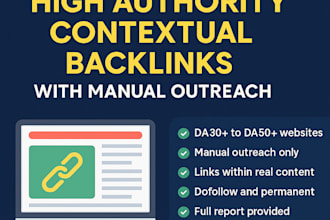 build high authority contextual backlinks with manual outreach